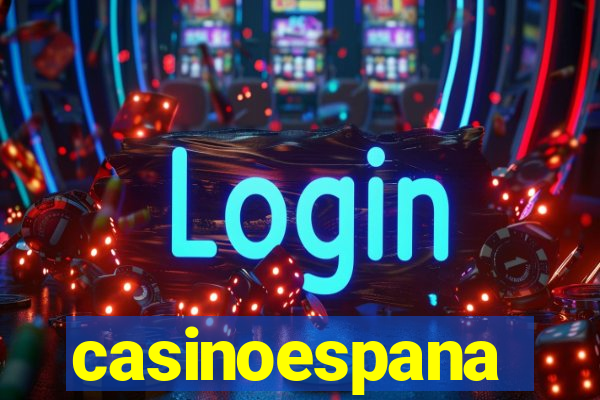 casinoespana