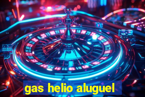 gas helio aluguel