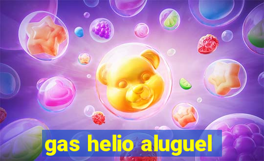 gas helio aluguel