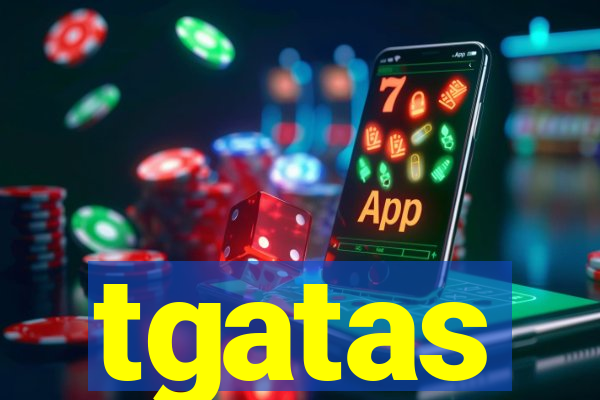 tgatas