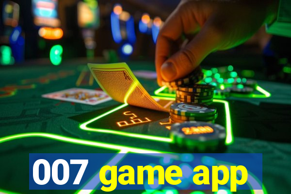 007 game app