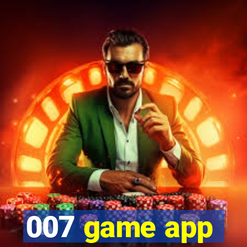 007 game app