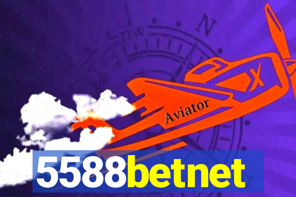 5588betnet