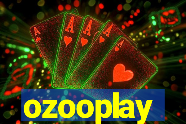 ozooplay