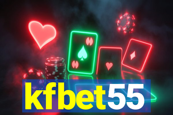 kfbet55