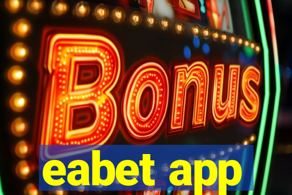 eabet app