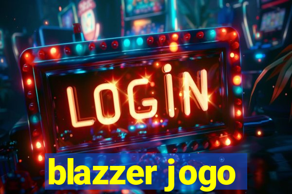 blazzer jogo