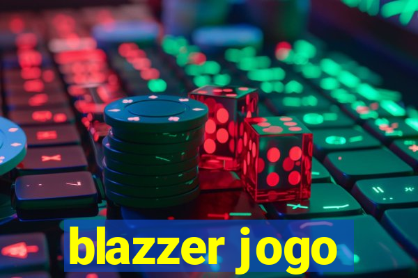 blazzer jogo