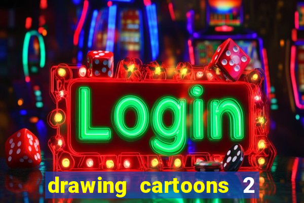 drawing cartoons 2 fnaf vk