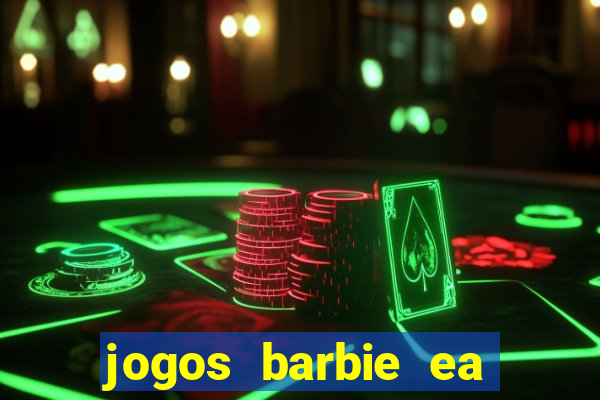 jogos barbie ea magia da moda