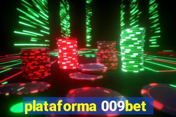 plataforma 009bet