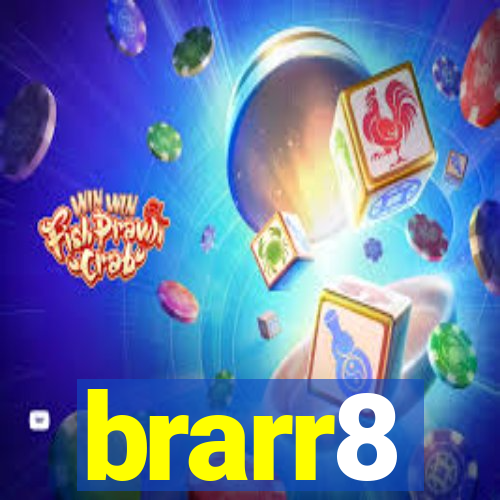 brarr8