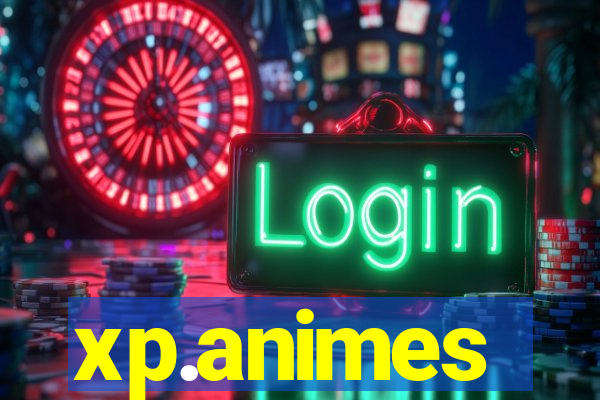 xp.animes