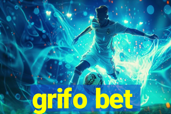 grifo bet