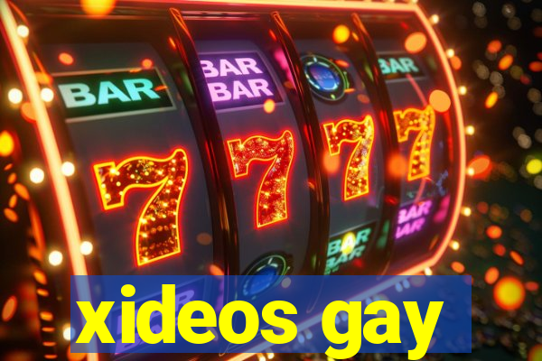 xideos gay