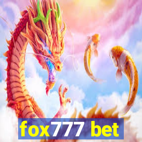 fox777 bet