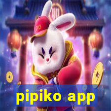 pipiko app