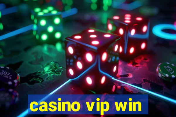 casino vip win