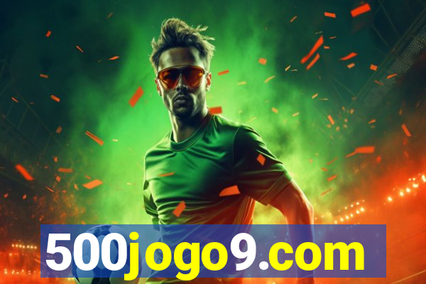 500jogo9.com