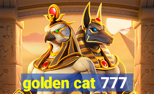 golden cat 777