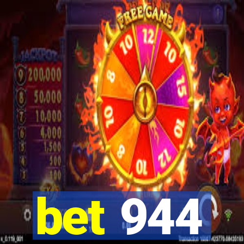 bet 944