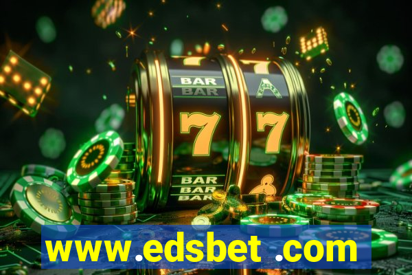 www.edsbet .com