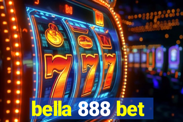 bella 888 bet