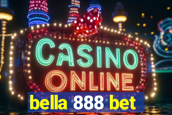 bella 888 bet