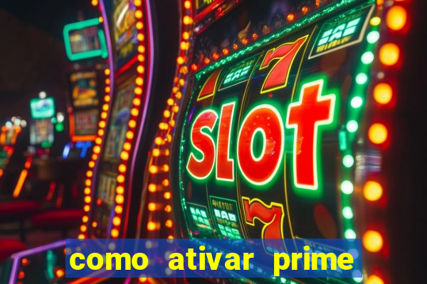 como ativar prime video tim