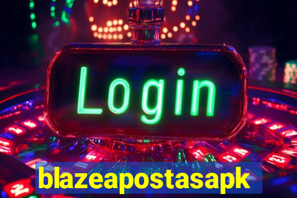 blazeapostasapk