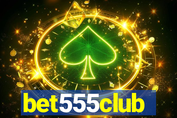 bet555club