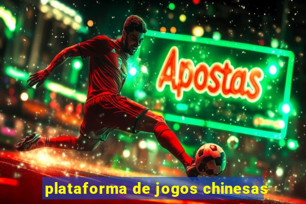 plataforma de jogos chinesas