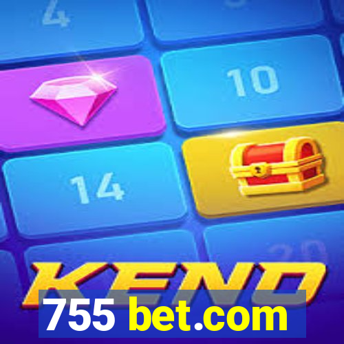 755 bet.com