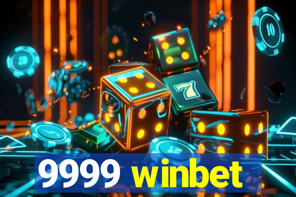 9999 winbet