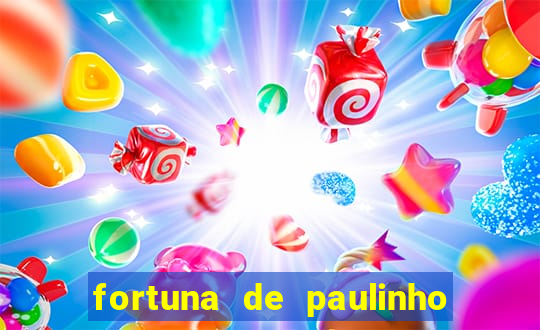 fortuna de paulinho roupa nova