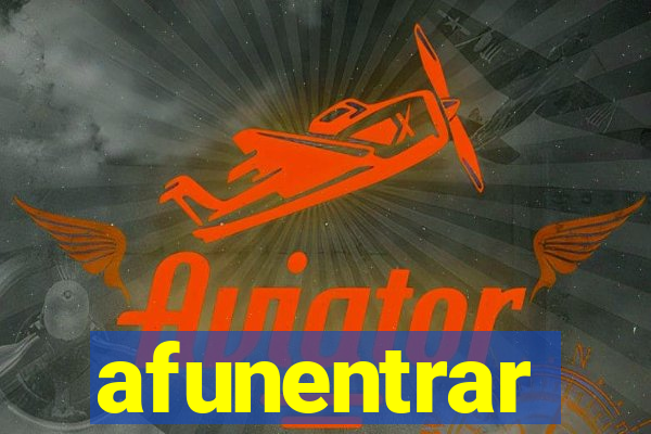 afunentrar