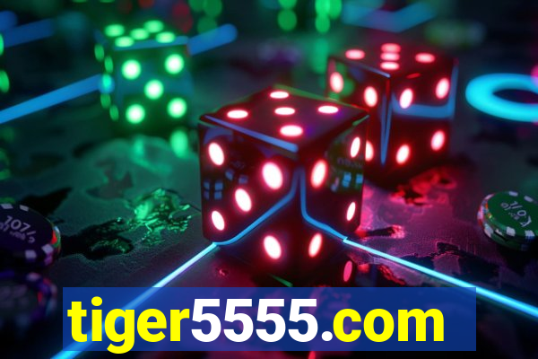 tiger5555.com