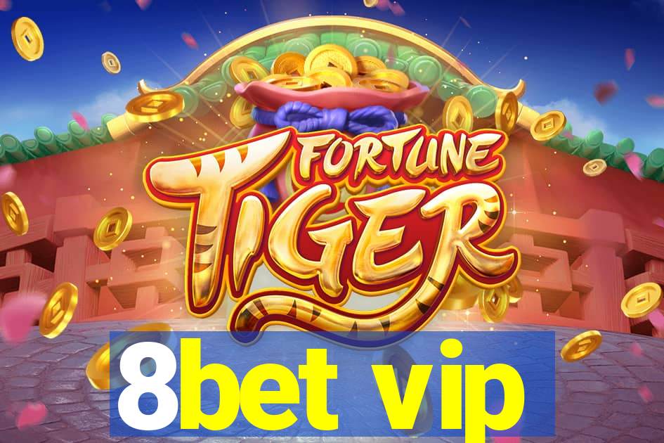 8bet vip