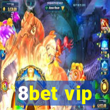 8bet vip