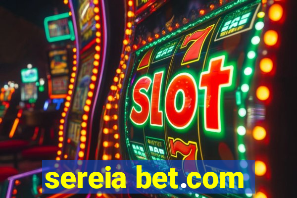 sereia bet.com