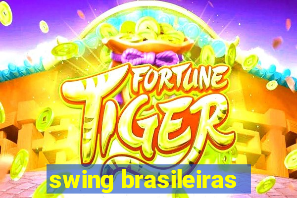 swing brasileiras