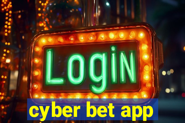 cyber bet app