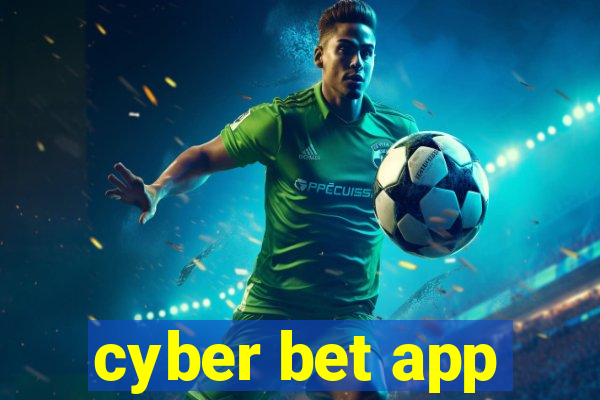 cyber bet app