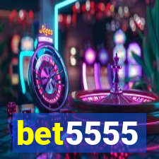 bet5555