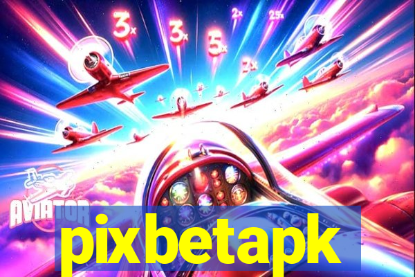 pixbetapk