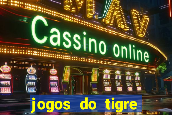 jogos do tigre plataforma nova