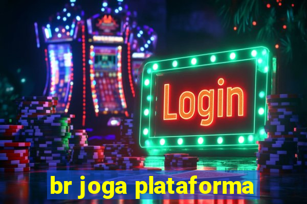 br joga plataforma