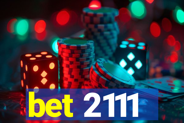 bet 2111