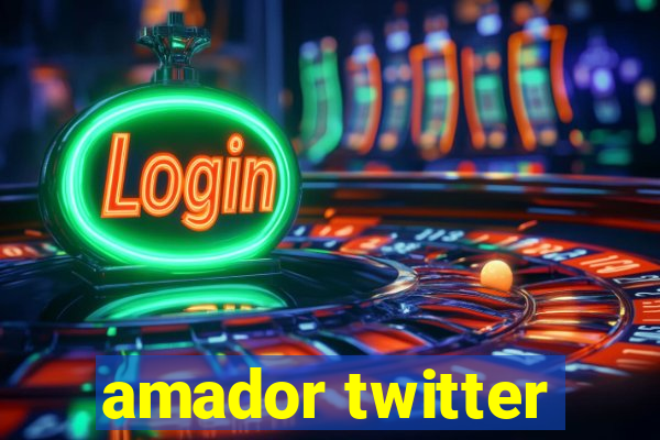 amador twitter