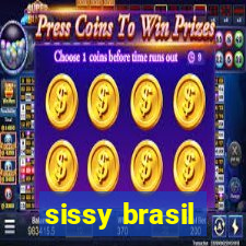 sissy brasil